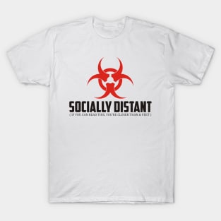 Socially Distant Tshirt T-Shirt